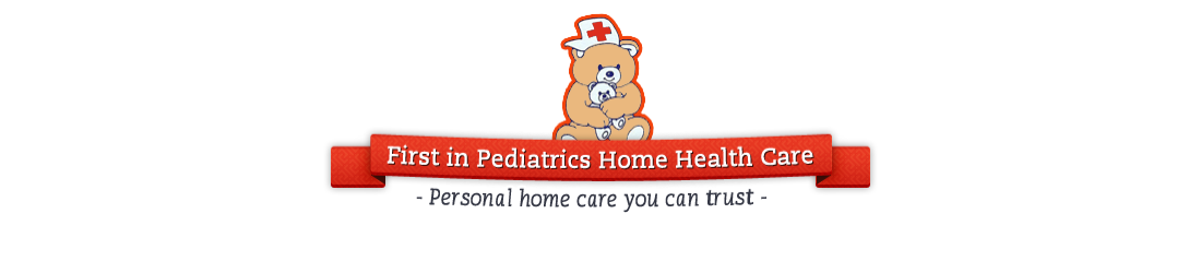 First In Pediatrics Home Health Care